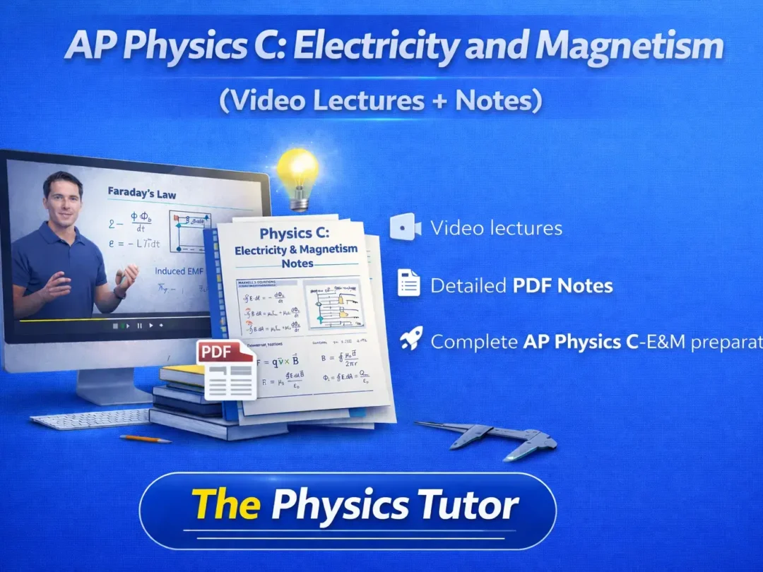 AP-Physics-C-Electricity-and-Magnetism-Full-course