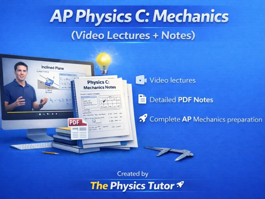 AP-Physics-C-Mechanics-Full-Course